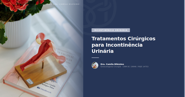 Tratamentos Cirúrgicos para Incontinência Urinária